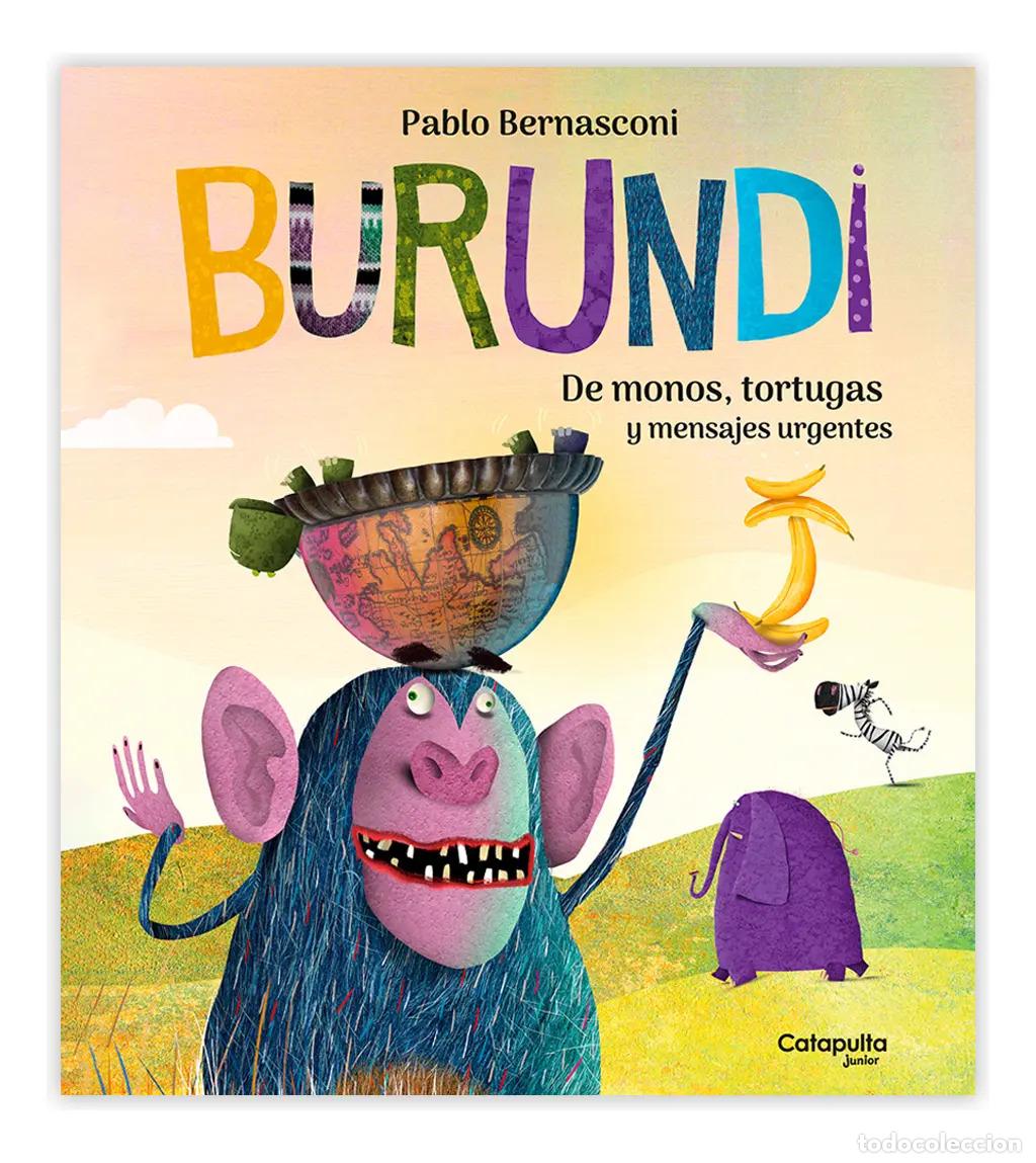 Libros: Burundi: De monos, tortugas y mensajes urgentes (tapa blanda) - Pablo Bernasconi