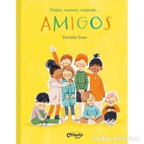 Libros: Amigos - Daniela Sosa - Foto 1