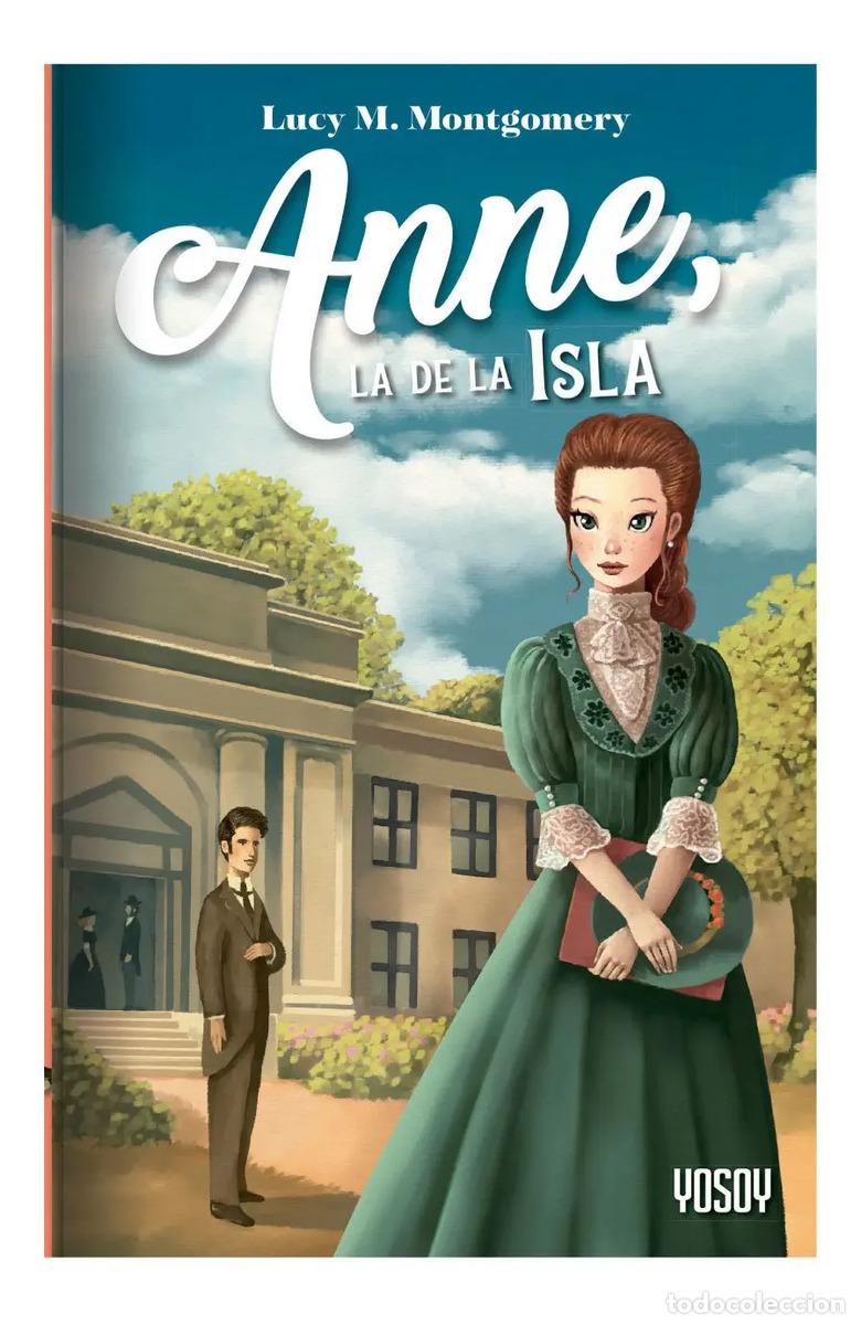 Libros: Anne, la de la Isla - Lucy M. Montgomery