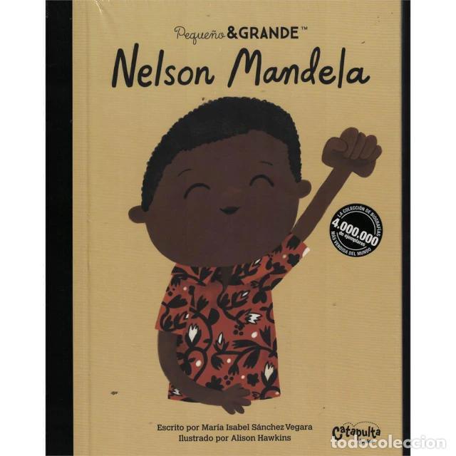 Libros: Peque&ntilde;o & grande: Nelson Mandela - Los editores de Catapulta