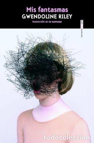 Libri di seconda mano: MIS FANTASMAS - GWENDOLINE RILEY