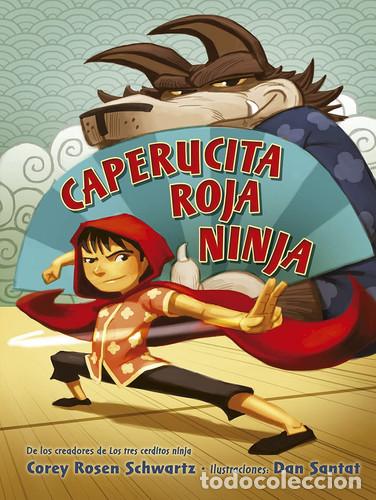 Livros em segunda m&atilde;o: CAPERUCITA ROJA NINJA - COREY ROSEN SCHWARTZ