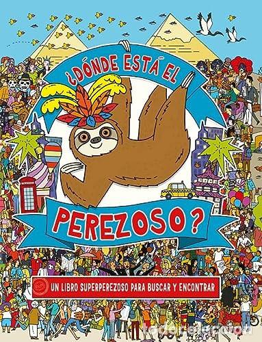 Libros: DONDE ESTA EL PEREZOSO - KATY LENNON