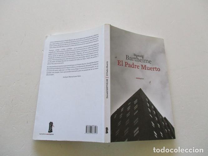 B&uuml;cher: *F PADRE MUERTO, EL - DONALD BARTHELME
