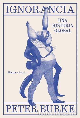 Libri di seconda mano: IGNORANCIA - PETER BURKE