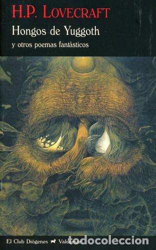 B&uuml;cher: HONGOS DE YUGGOTH - H. P. LOVECRAFT
