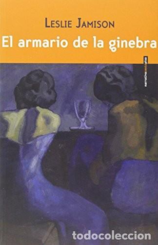 Libros: *F ARMARIO DE LA GINEBRA EL - LESLIE JAMISON - Foto 1