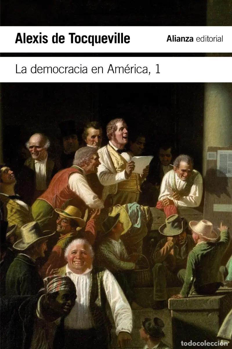 B&uuml;cher: ** DEMOCRACIA EN AMERICA 1 LA ( NVA EDICION ) - ALEXIS DE TOCQUEVILLE
