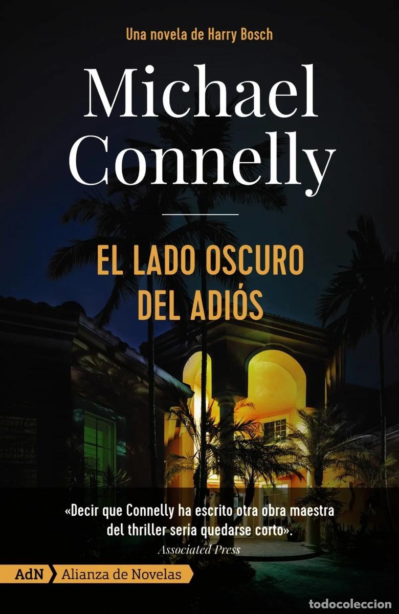 Libros: ** LADO OSCURO DEL ADIOS EL - MICHAEL CONNELLY