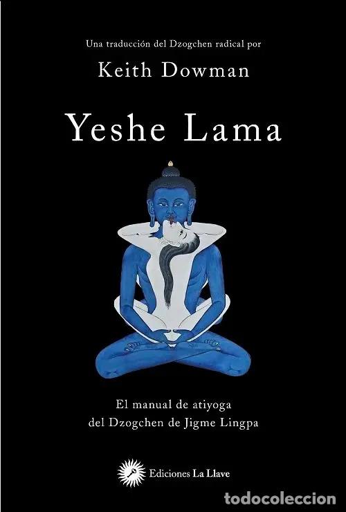 Libros: YESHE LAMA - KEITH DOWMAN - Foto 1