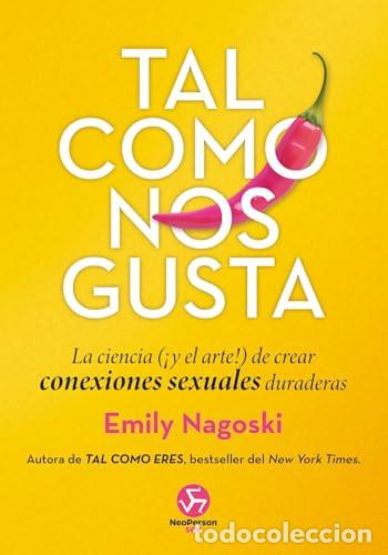 B&uuml;cher: TAL COMO NOS GUSTA - EMILY NAGOSKI