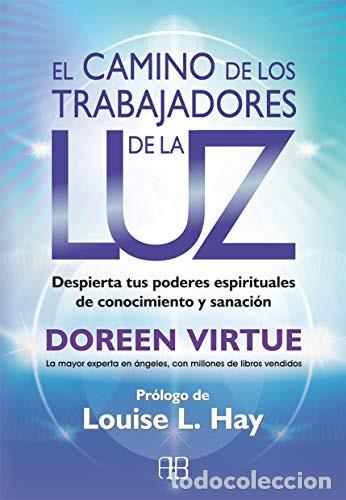 books: ** CAMINO DE LOS TRABAJADORES DE LA LUZ EL - DOREEN VIRTUE