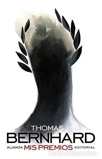 books: MIS PREMIOS - THOMAS BERNHARD
