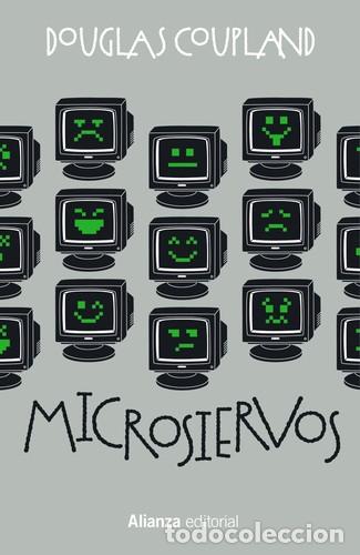 Libros: MICROSIERVOS - DOUGLAS COUPLAND - Foto 1