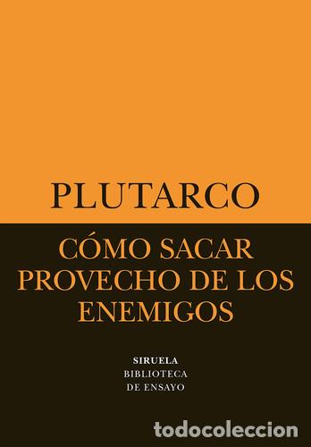 Libri di seconda mano: COMO SACAR PROVECHO DE LOS ENEMIGOS - PLUTARCO