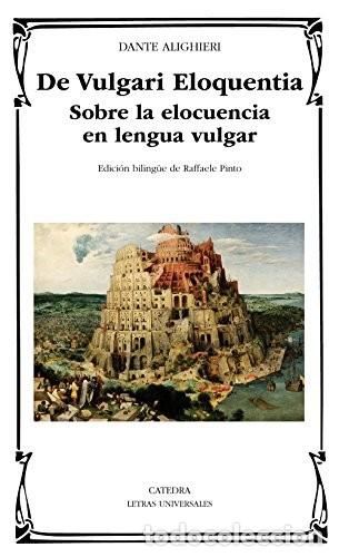 B&uuml;cher: DE VULGARI ELOQUENTIA (ED. BILING&Uuml;E) - DANTE ALIGHIERI