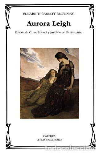 Libri di seconda mano: AURORA LEIGH - ELIZABETH BARRET BROWNING