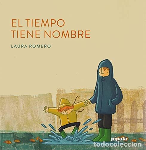 B&uuml;cher: **TIEMPO TIENE NOMBRE EL - LAURA ROMERO