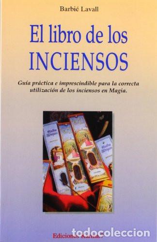 Libros: LIBRO DE LOS INCIENSOS EL - BARBIE LAVALL - Foto 1