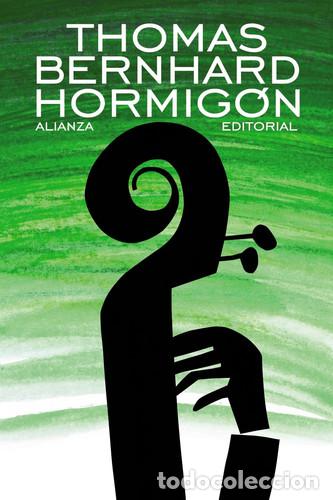 Libros: HORMIGON - THOMAS BERNHARD - Foto 1