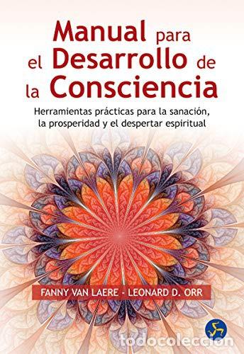 books: MANUAL PARA EL DESARROLLO DE LA CONSCIENCIA - VAN LAERE , ORR