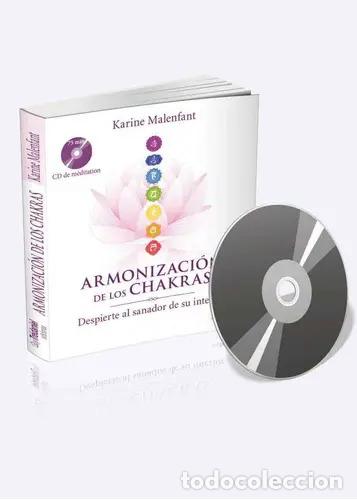 Libros: ARMONIZACION DE LOS CHAKRAS (LIBRO+CD) - KARINE MALENFANT