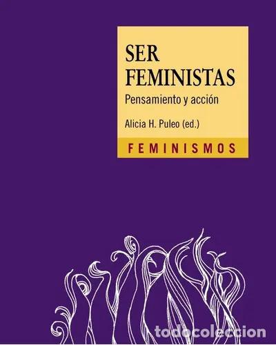 Libros: SER FEMINISTAS - Foto 1