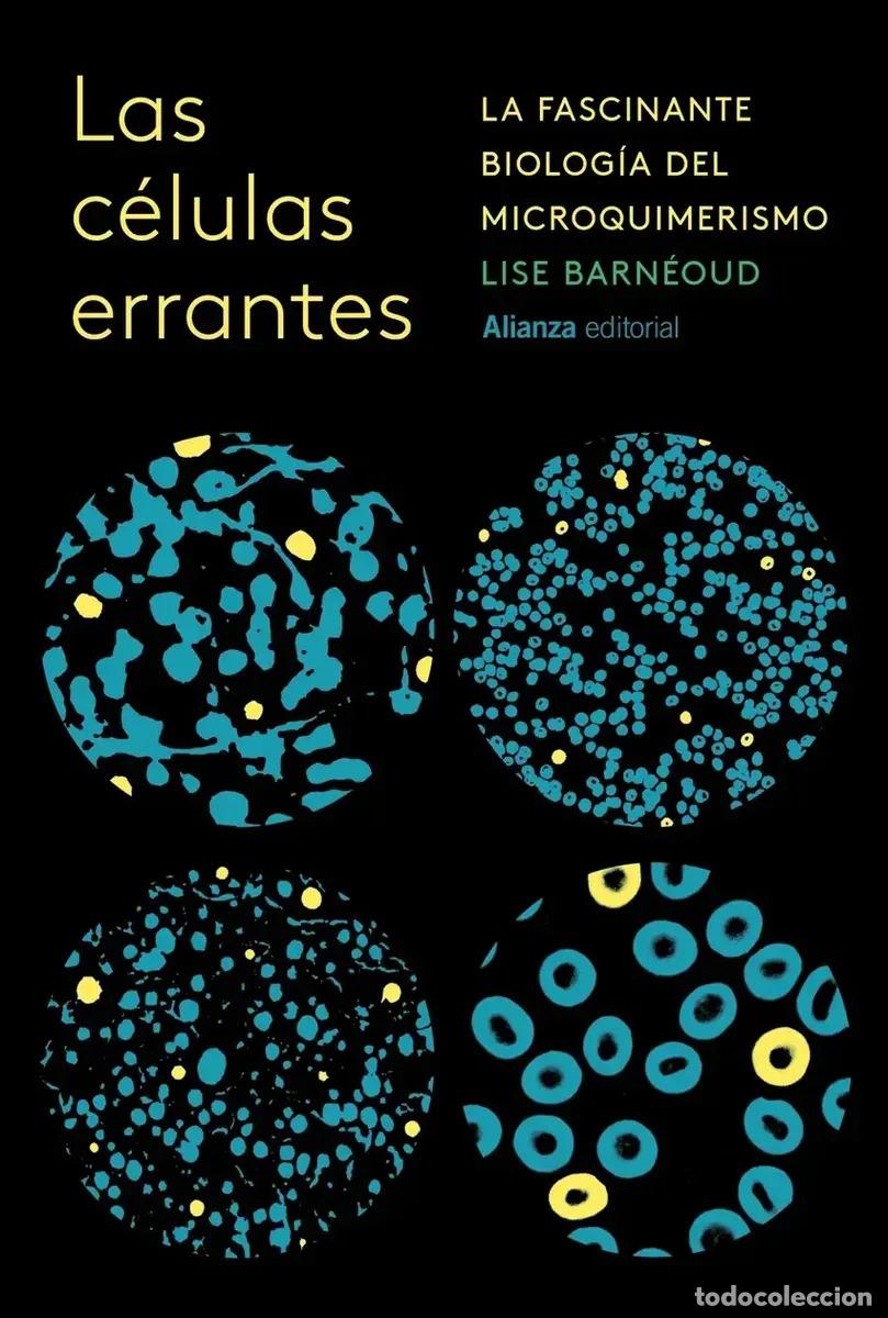 Libros: CELULAS ERRANTES LAS - LISE BARNEOUD - Foto 1