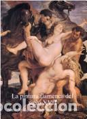 B&uuml;cher: PINTURA FLAMENCA DEL SIGLO XVII LA - NINA AYALA MALLORY