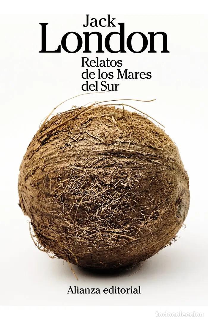 Libri di seconda mano: RELATOS DE LOS MARES DEL SUR - JACK LONDON