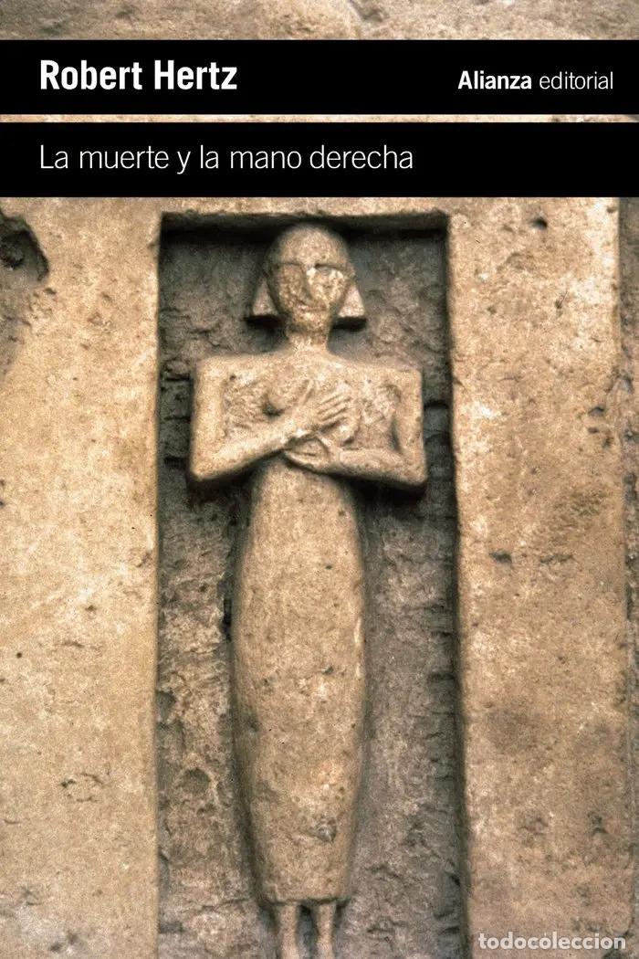 Libros: MUERTE Y LA MANO DERECHA LA - ROBERT HERTZ - Foto 1