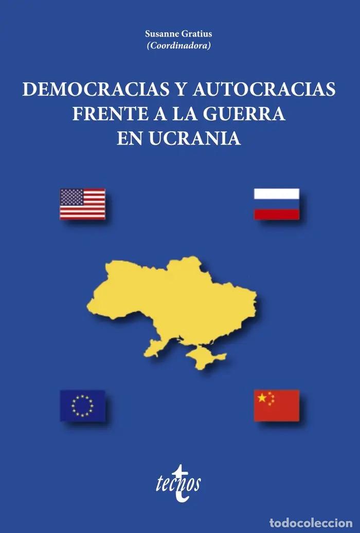 Livros em segunda m&atilde;o: DEMOCRACIAS Y AUTOCRACIAS FRENTE A LA GUERRA DE UCRANIA - VV. AA.