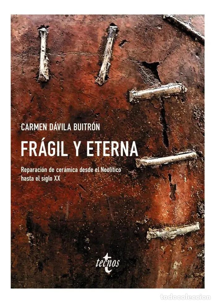 Libros: FRAGIL Y ETERNA - CARMEN DAVILA BUITRON - Foto 1