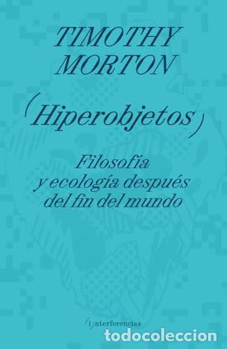books: HIPEROBJETOS - TIMOTHY MORTON