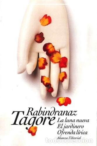 Libri di seconda mano: La luna nueva, el jardinero. - Rabindranath Tagore