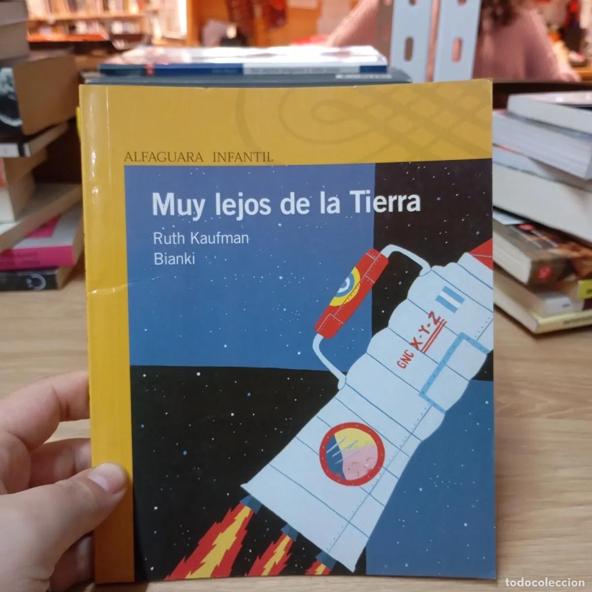 Libros: Muy lejos de la Tierra - Ruth Kaufman