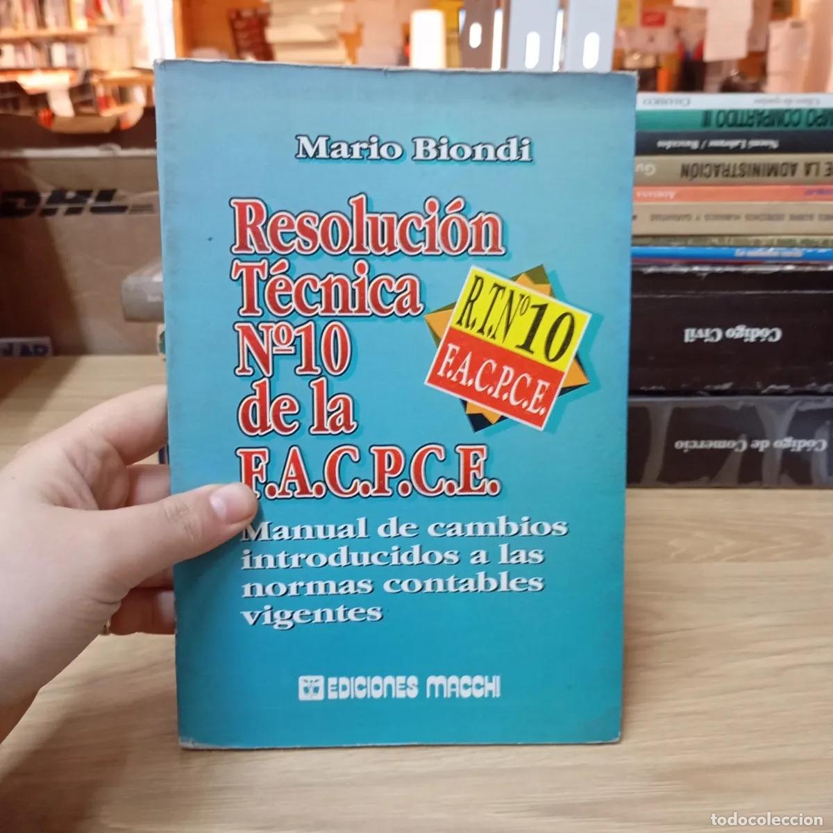 B&uuml;cher: Resoluci&oacute;n t&eacute;cnica n&deg;10 de la FACPCE - Mario Biondi
