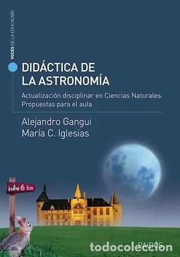 Libros: Didactica De La Astronomia - Alejandro Gangui - Alejandro Gangui