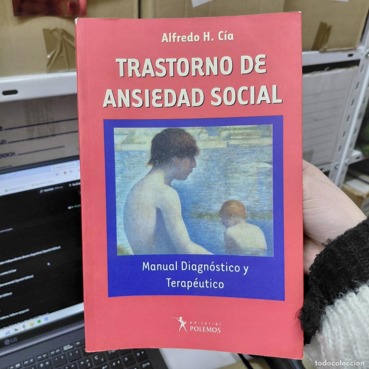 Livros em segunda m&atilde;o: Trastorno De Ansiedad Social De Alfredo H. C&iacute;a - Alfredo Horacio C&iacute;a