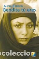 Libros: Bendita Tu Eres (spanish Edition) - AliciaBarrios - Foto 1