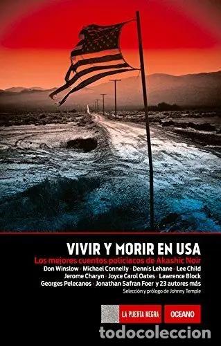 Libri di seconda mano: Vivir Y Morir En Usa Los Mejores Cuentos Policiacos De Akash - Johnny Temple