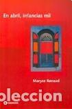 Libros: En Abril, Infancias Mil - Renaud - Renaud