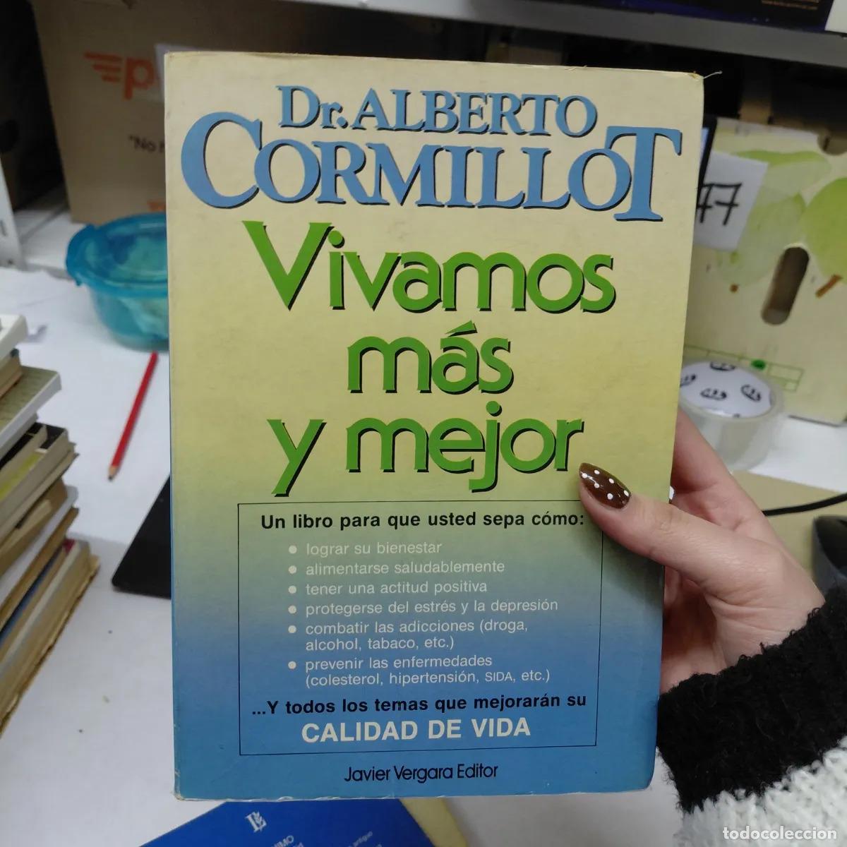 Libri di seconda mano: Vivamos mas y mejor - Cormillot