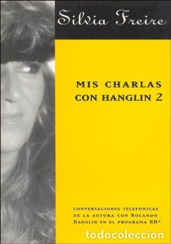 Libros: Mis Charlas Con Hanglin 2 (spanish Edition) - Silvia Freire - Silvia Freire