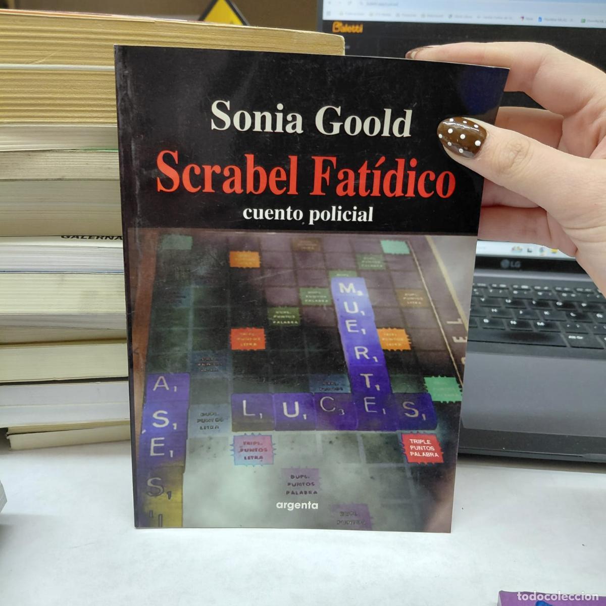 Libros: Scrabel Fat&iacute;dico. - Sonia - Goold - Sonia &nbsp;- Goold - Foto 1