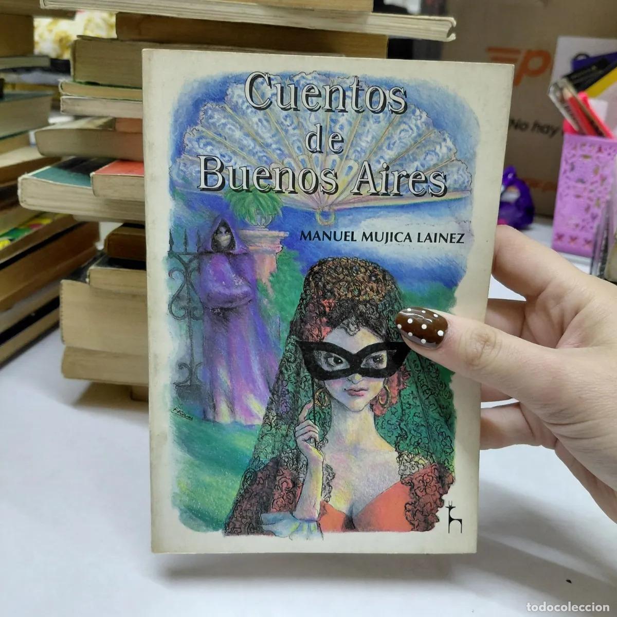 B&uuml;cher: Cuentos de Buenos Aires - Manuel Mujica Lainez