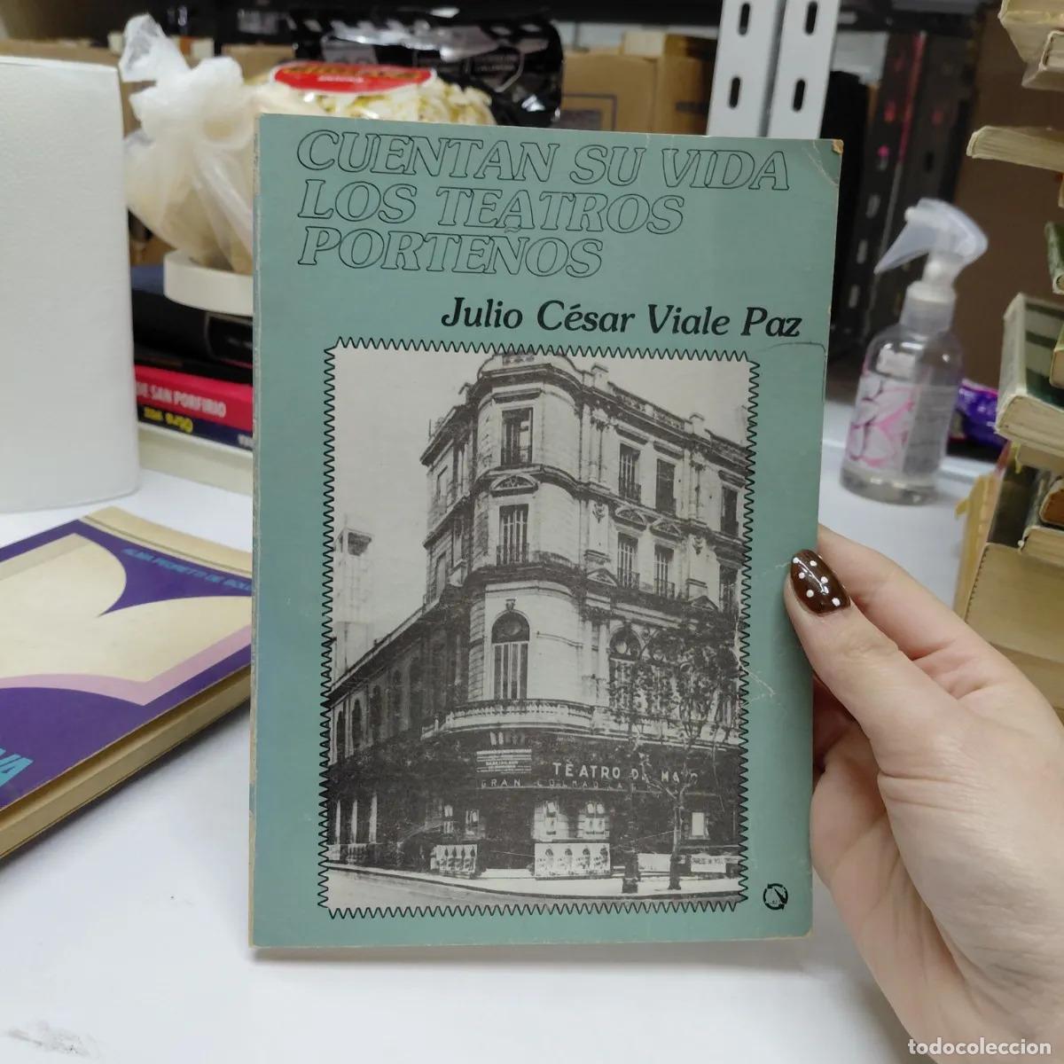 Libros: Cuentan su vida los teatros porte&ntilde;os - Julio Cesar Viale Paz - Foto 1