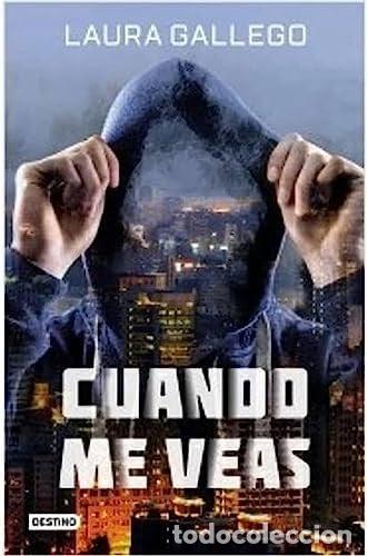 Libros: Cuando me veas - Laura Gallego