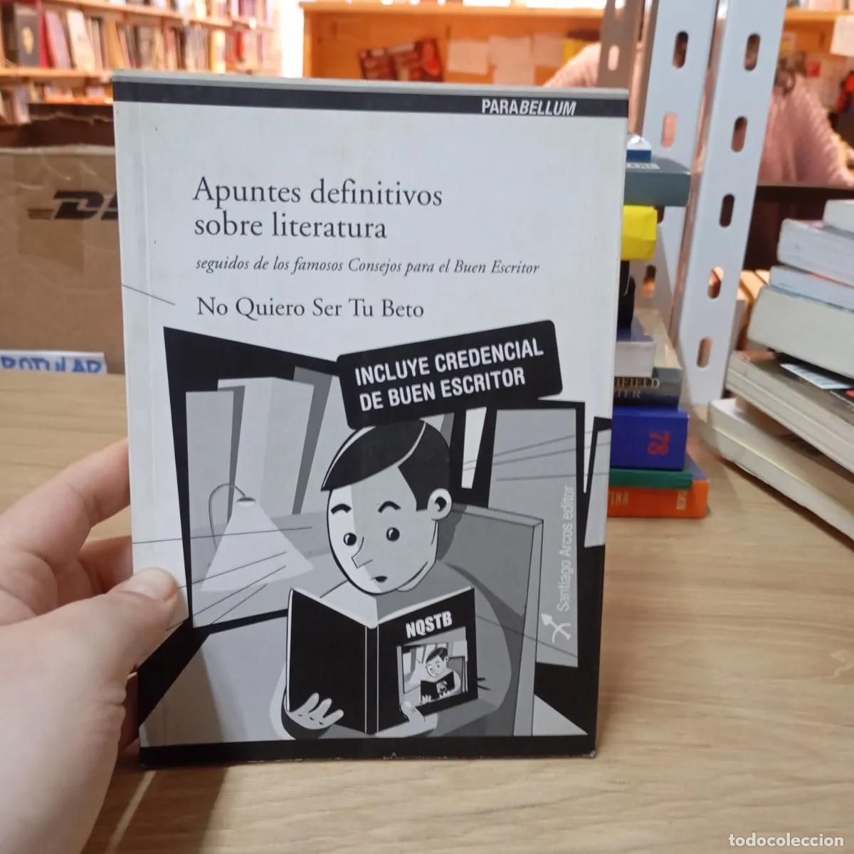 books: Apuntes definitivos sobre literatura - No quiero ser tu Beto