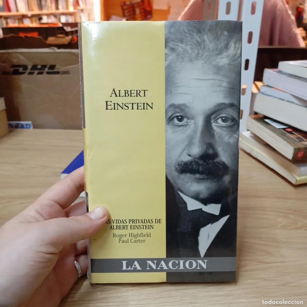 Libros: Las vidas privadas de Albert Einstein - Highfield - Carter